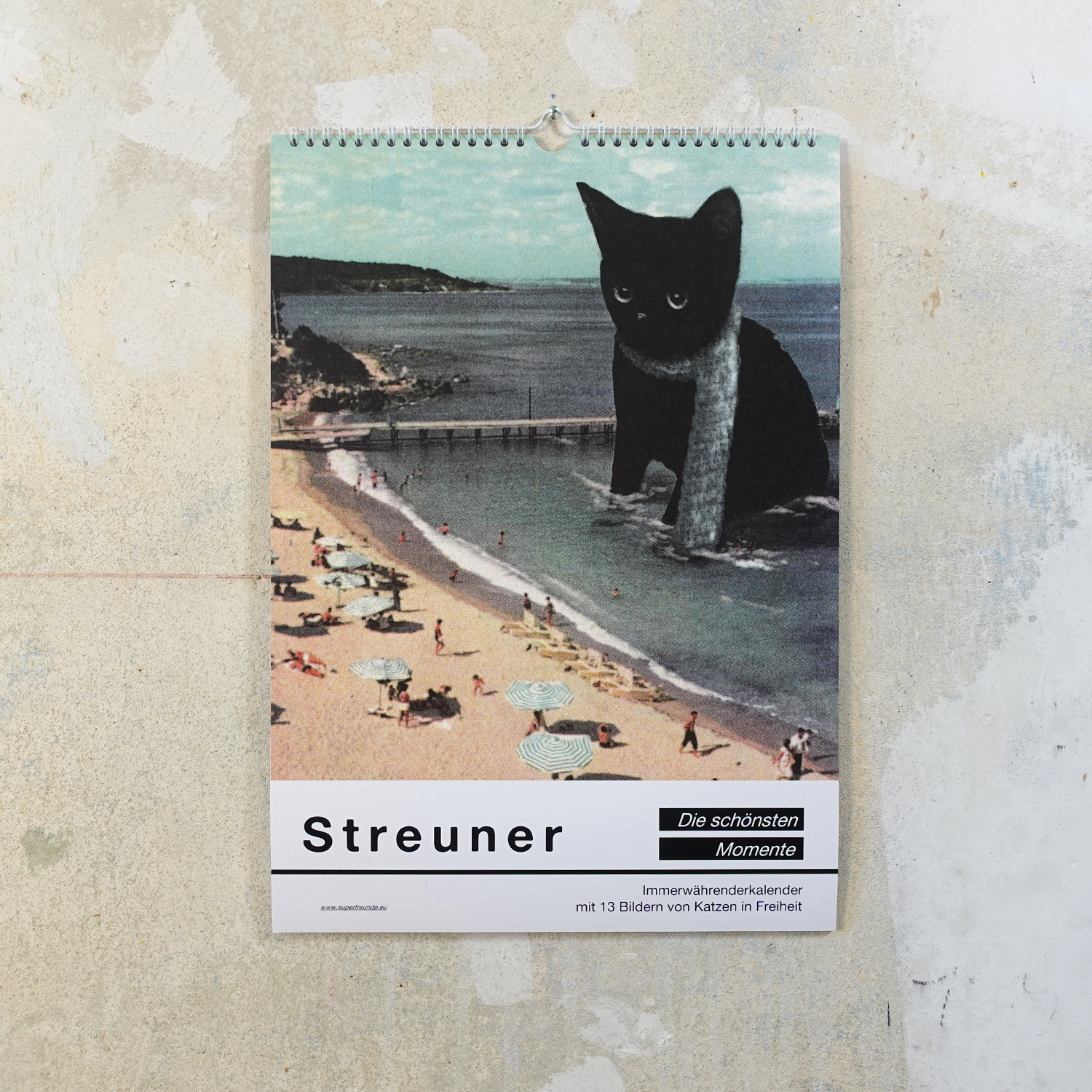 Streuner die schönsten Momente Teil1 , Immerwährender Kalender A3