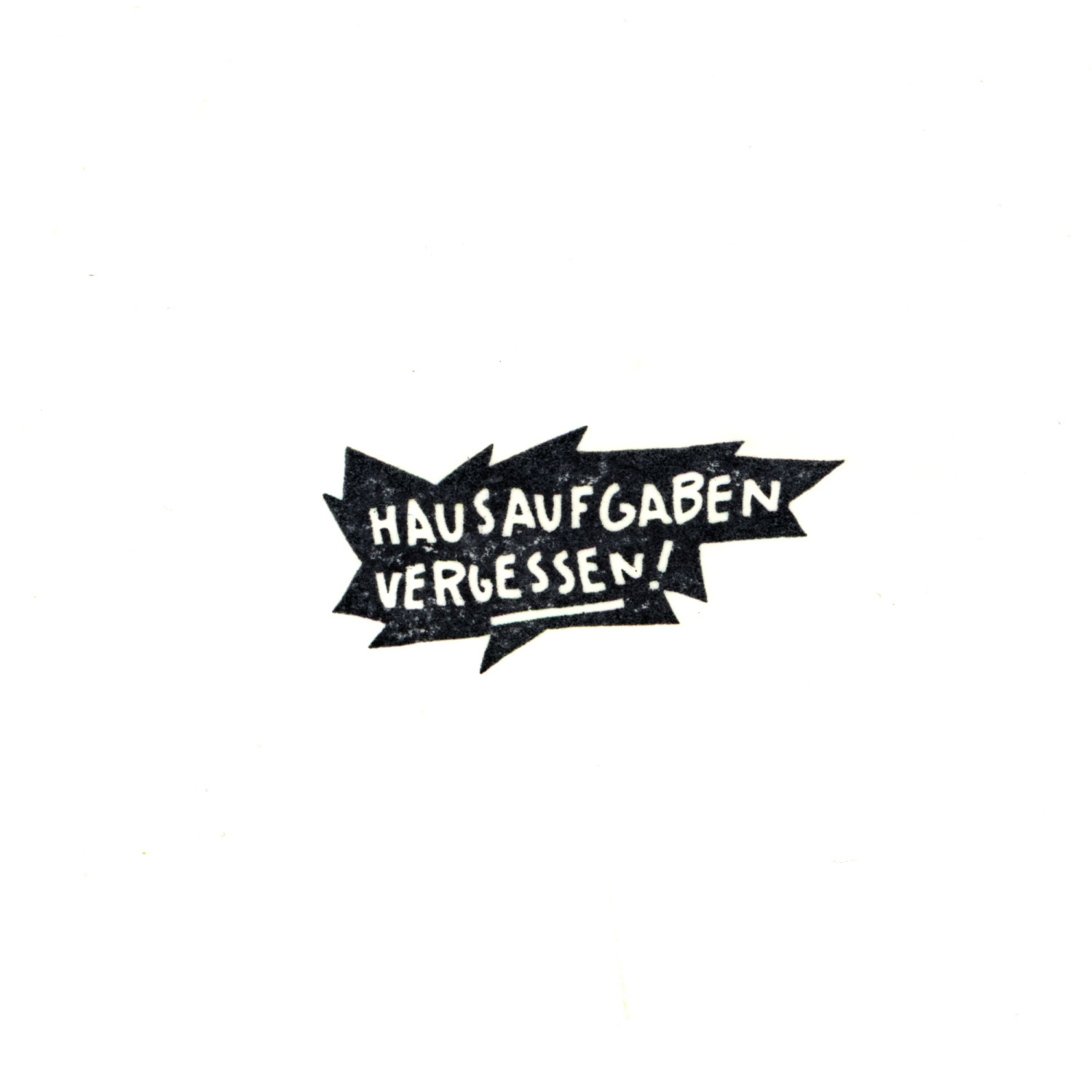 Hausaufgaben vergessen / Einzelstempel /2x4cm