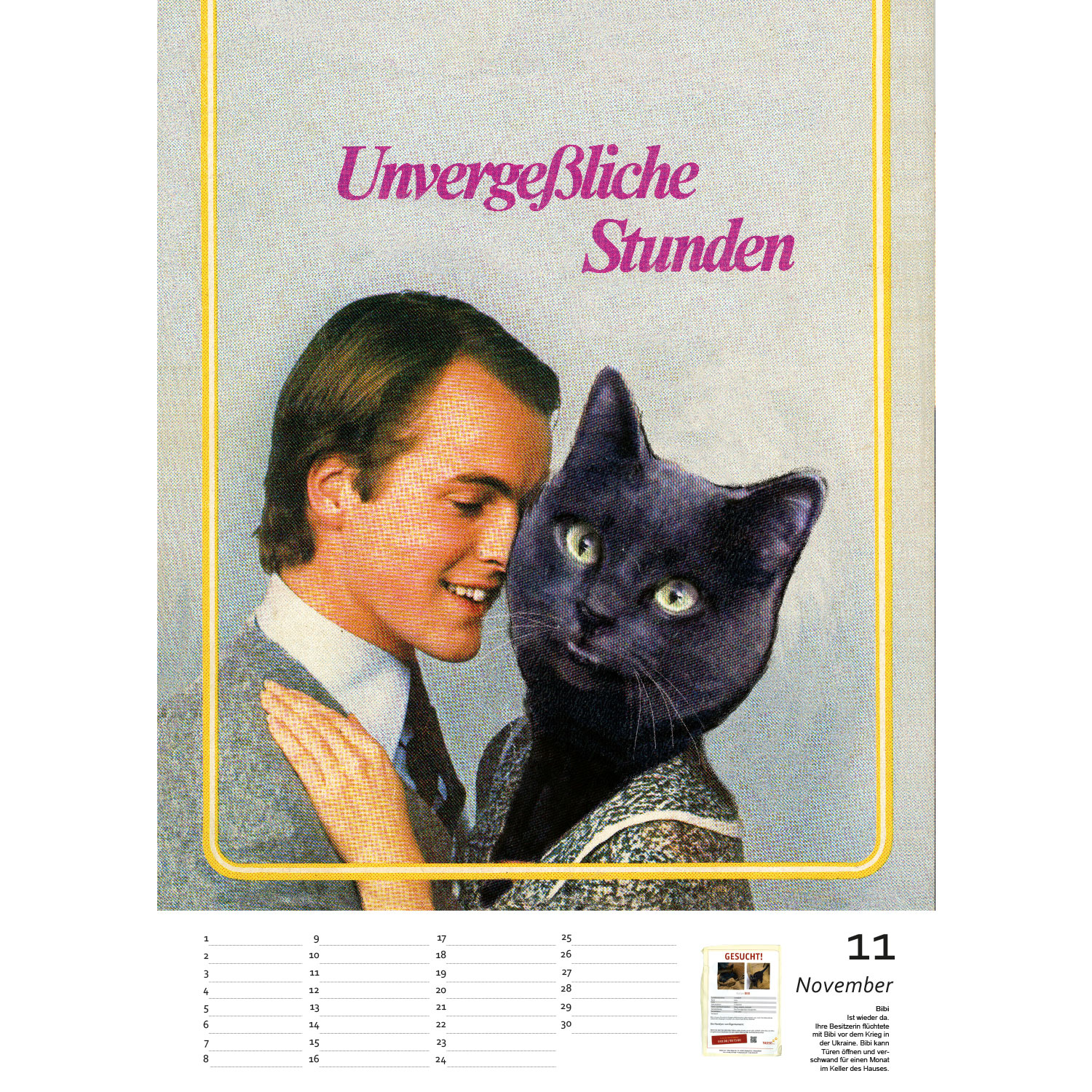 Streuner die schönsten Momente Teil2 , Immerwährender Kalender A3