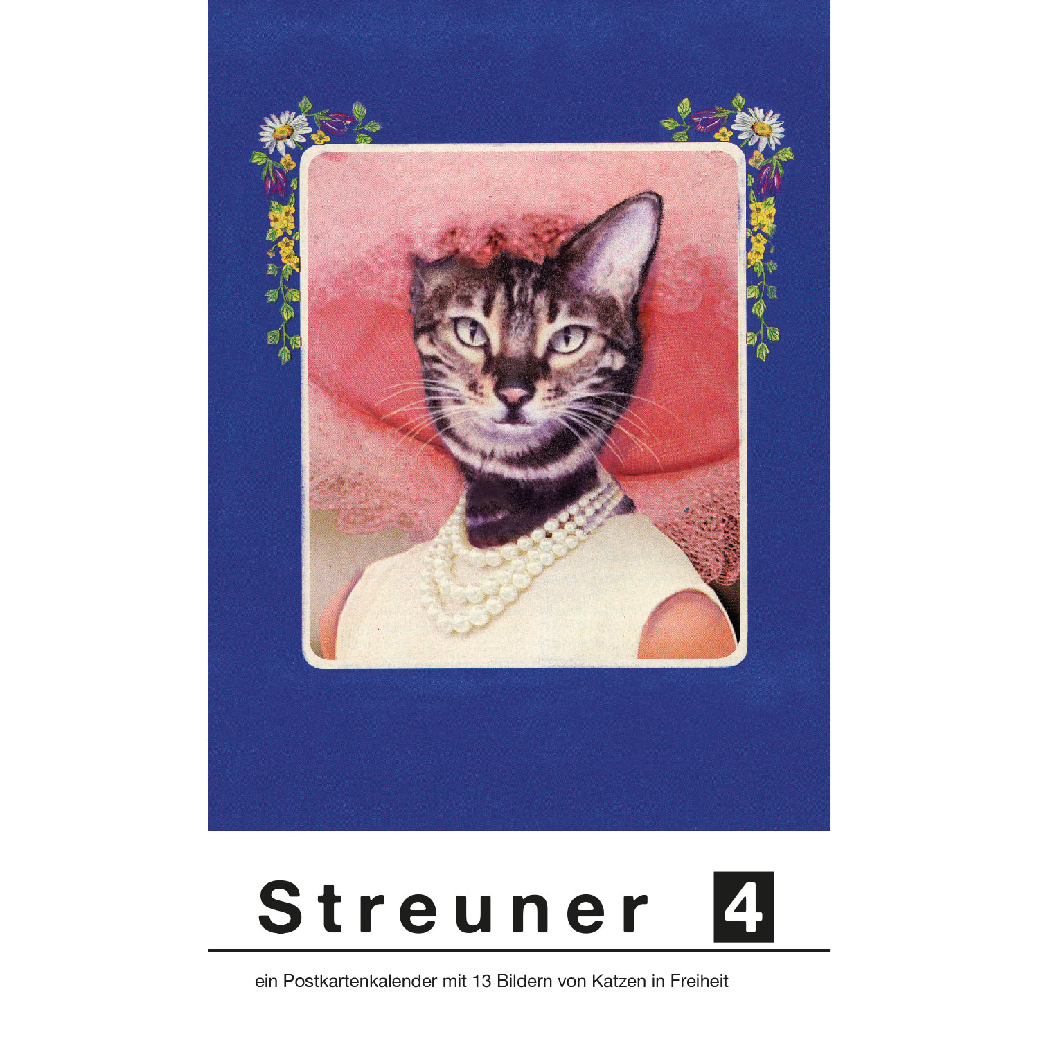 Streuner 4, Postkartenkalender